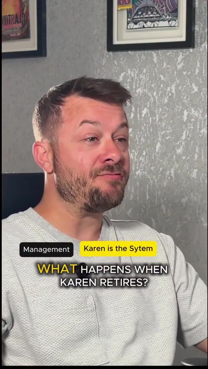 The whole system secretly runs through Karen.